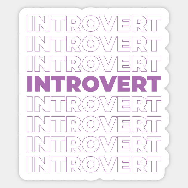 INTROVERT Sticker by FairyTees